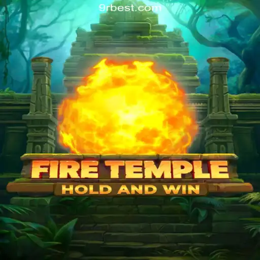 Exploring the Thrilling World of FireTemple on 9RBet.COM Platform