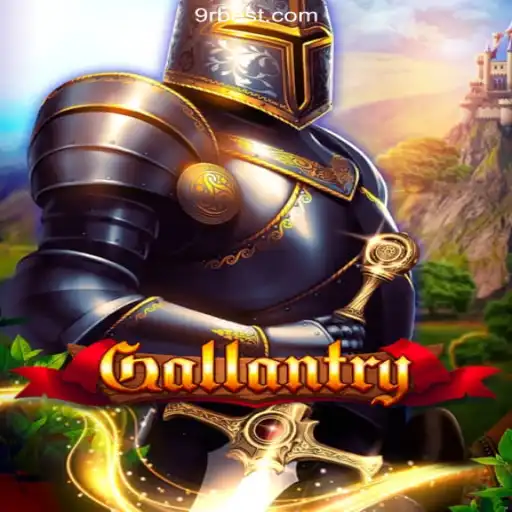 Discover the Thrilling World of Gallantry on 9RBet.COM Platform