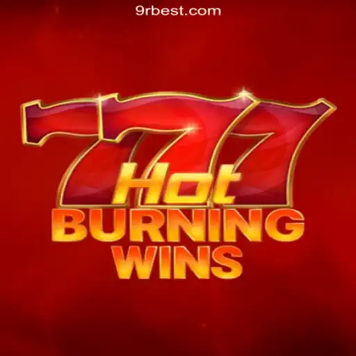 HotBurningWins: An In-Depth Look at the Hit Slot Game on 9RBet.COM