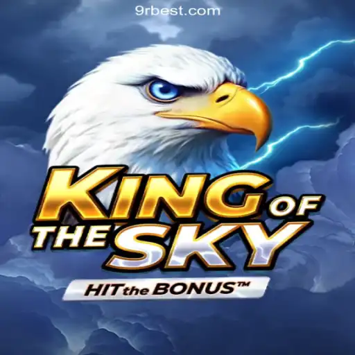 Discover the Thrills of KingOfTheSky: Brazil's Premier Slot Game on 9RBet.COM