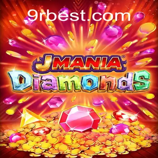 Discover the Exciting World of JManiaDiamonds on 9RBet.COM