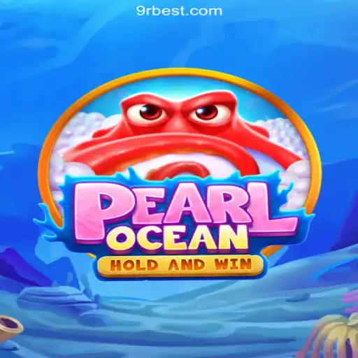 Exploring the Thrilling Waters of PearlOcean on the 9RBet.COM Platform